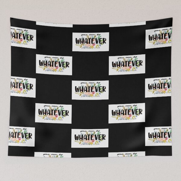 Item preview, You can be whatever you want  designed and sold by vitoriabegn.
