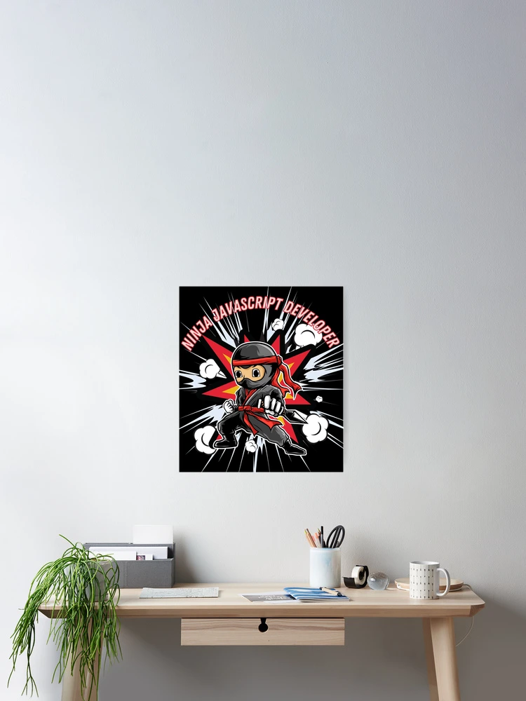 Thumbnail 2 of 3, Poster, Ninja javascript developer - Funny designed and sold by Programmer's  Life and Humor.