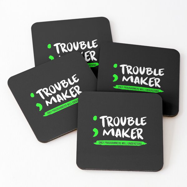 Item preview, Trouble Maker Programmer Coder Programming   designed and sold by lyaDubas1986.