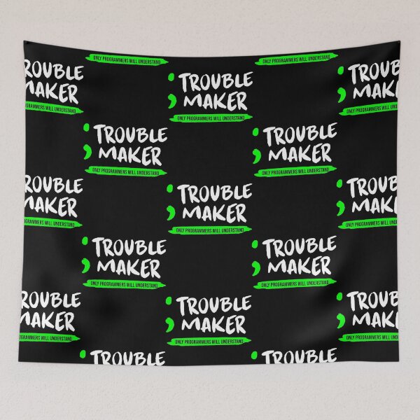 Item preview, Trouble Maker Programmer Coder Programming   designed and sold by lyaDubas1986.