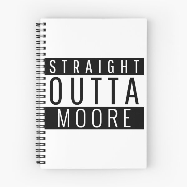 Item preview, Straight Outta Moore Oklahoma  designed and sold by Teelogic.