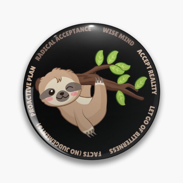 Item preview, Wise Sloth reminder for Distress Tolerance DBT skills practice: Radical Acceptance. designed and sold by Orianah.