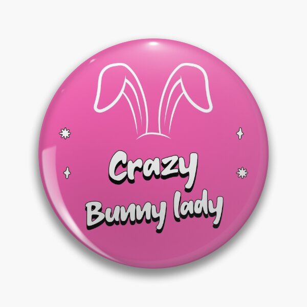 Item preview, crazy bunny lady for rabbit lovers designed and sold by helkav.