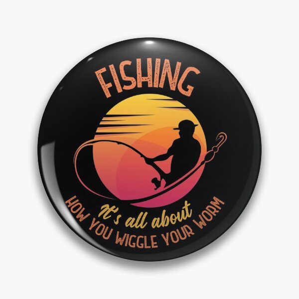 Item preview, Fishing - It’s all about how you wiggle your worm! designed and sold by HROC.