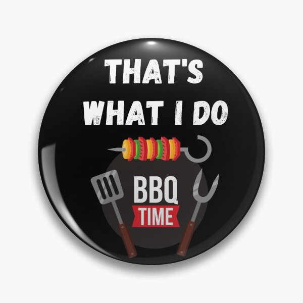Item preview,  I Drink And Grill Things That's What I Do  designed and sold by 77ART.