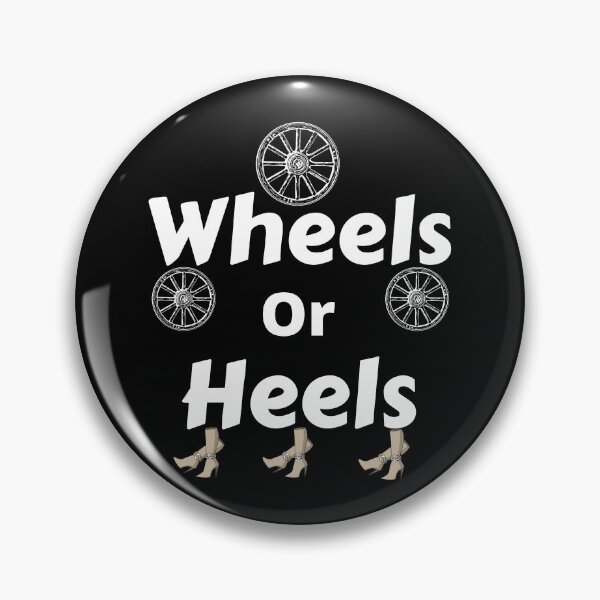 Item preview, Wheels Or Heels designed and sold by Buzzbazaar.