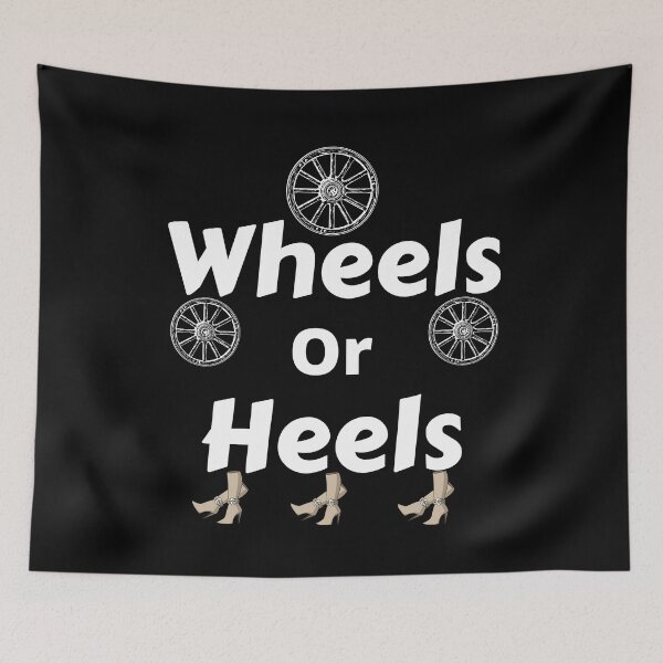 Item preview, Wheels Or Heels designed and sold by Buzzbazaar.