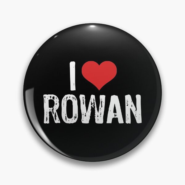 Item preview, I Love Rowan designed and sold by The "I Love Everything" Shop.