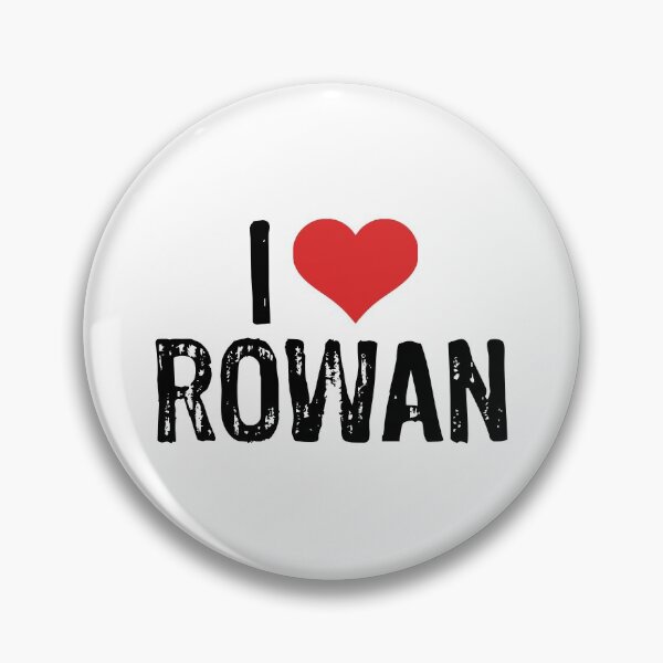 Item preview, I Love Rowan designed and sold by The "I Love Everything" Shop.