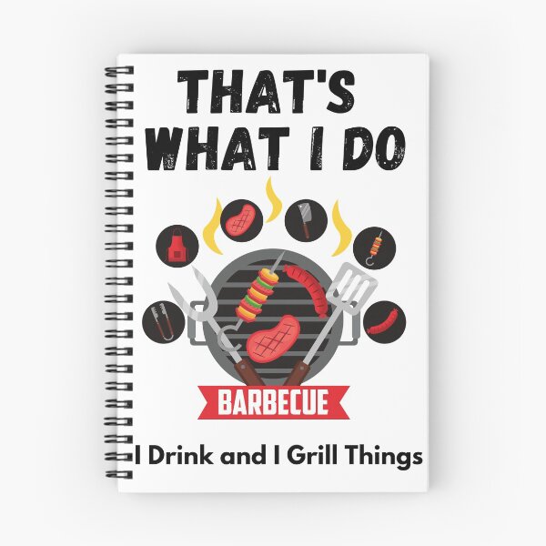 Item preview,  I Drink And Grill Things That's What I Do  designed and sold by 77ART.