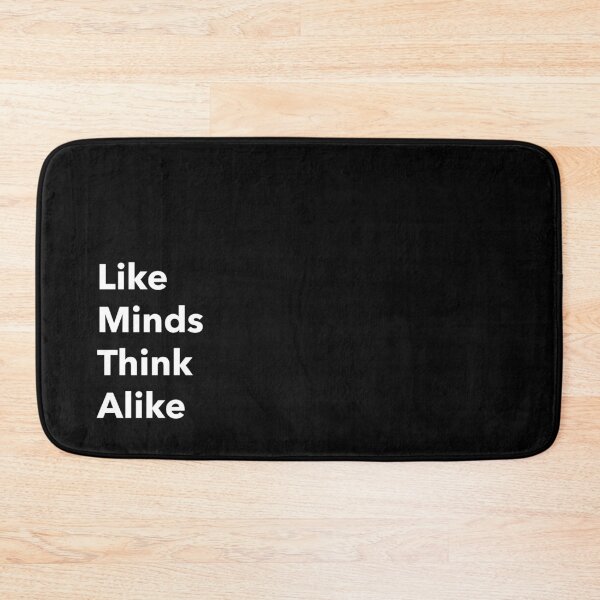 Item preview, Like Minds Think Alike designed and sold by Belcibol.