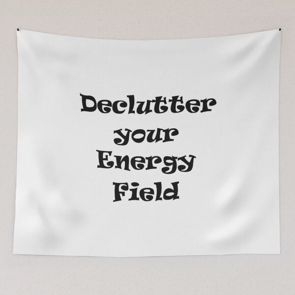 Item preview, declutter your energy field designed and sold by Artsanity.