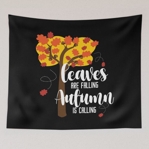 Item preview, Leaves Is Falling Autumn Is Calling designed and sold by PlusAdore.