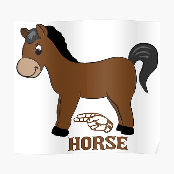 "H is for Horse ASL" Poster for Sale by monarchgraphics Redbubble
