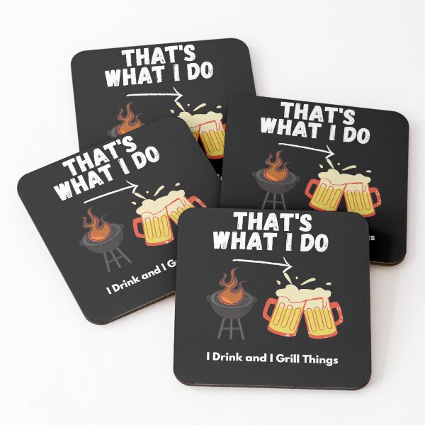 Item preview,  I Drink And Grill Things That's What I Do  designed and sold by 77ART.
