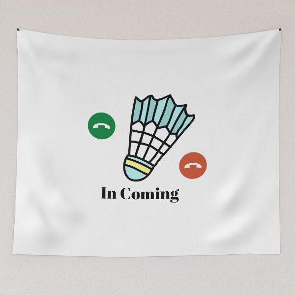 Item preview, Badminton is Calling - Incoming designed and sold by CRAZY-T.