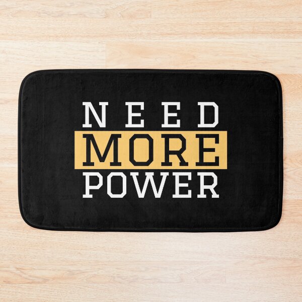 Item preview, Need More Power designed and sold by AtisanArt.
