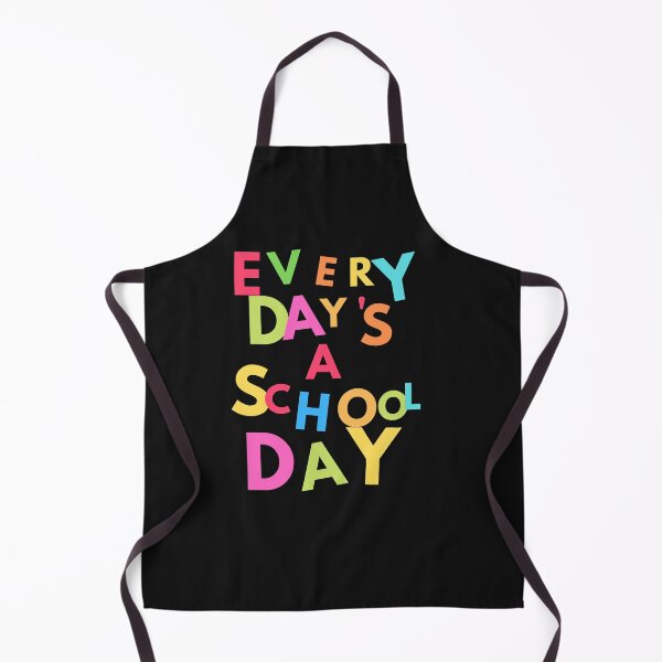 Item preview, Every day's a school day designed and sold by oilycake.