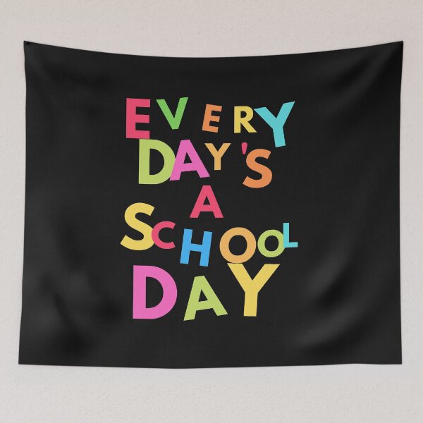 Item preview, Every day's a school day designed and sold by oilycake.