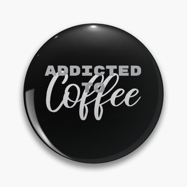 Item preview, Addicted to Coffee - Coffee Junkie Morning Quote T Shirt designed and sold by Quirky-Style.