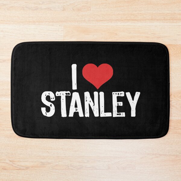 Item preview, I Love Stanley designed and sold by The "I Love Everything" Shop.