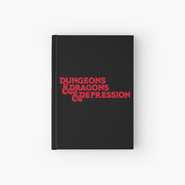 Dungeons & Dragons & Depression Hardcover Journal