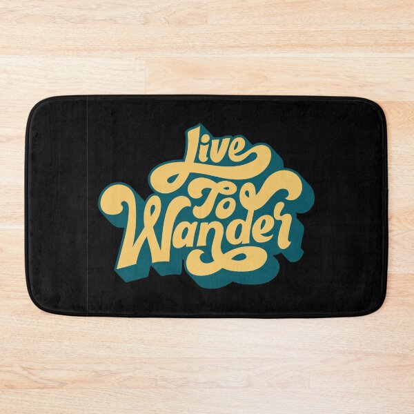 Item preview, Live to Wander designed and sold by Ila Mandlik.