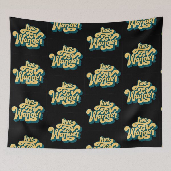 Item preview, Live to Wander designed and sold by Ila Mandlik.