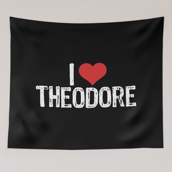 Item preview, I Love Theodore designed and sold by The "I Love Everything" Shop.