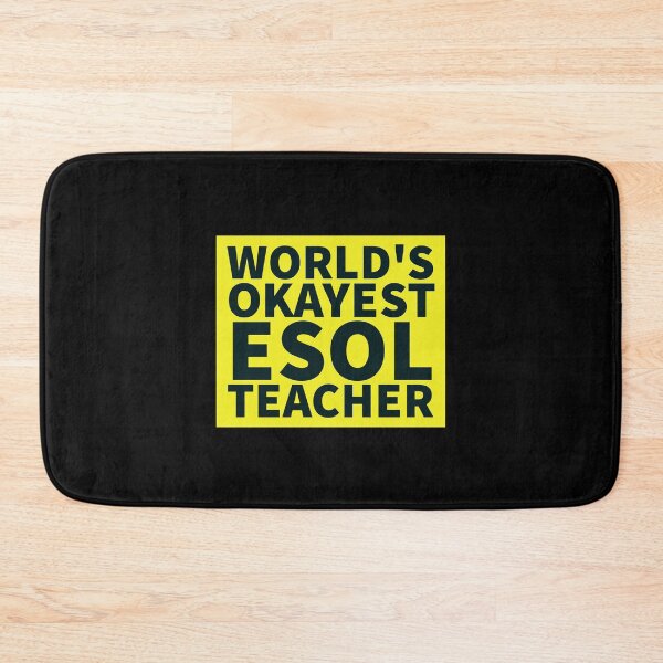 Item preview, World's Okayest ESOL Teacher | ELL, ESL,TESOL,TEFL Teachers designed and sold by The-ItemShop.
