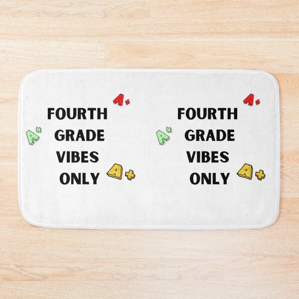Item preview, 4th Grade Vibes. Fourth Grade Vibers Only designed and sold by Artloverperson1.