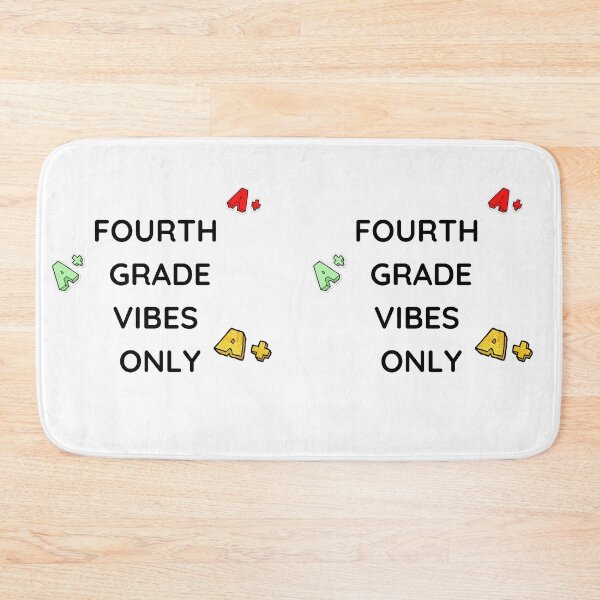 Item preview, 4th Grade Vibes. Fourth Grade Vibers Only designed and sold by Artloverperson1.