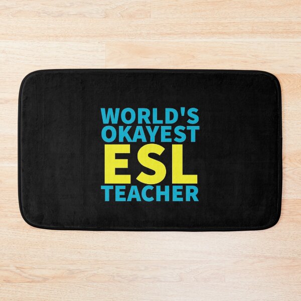 Item preview, World's Okayest ESL Teacher | ELL, ESOL,TESOL,TEFL Teachers designed and sold by The-ItemShop.