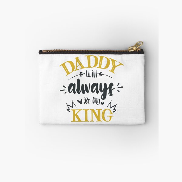 Item preview, Daddy Will Always Be My King designed and sold by FOX1999-Design.
