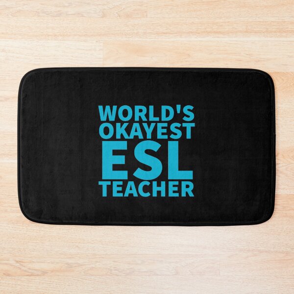 Item preview, World's Okayest ESL Teacher | ELL, ESOL,TESOL,TEFL Teachers designed and sold by The-ItemShop.