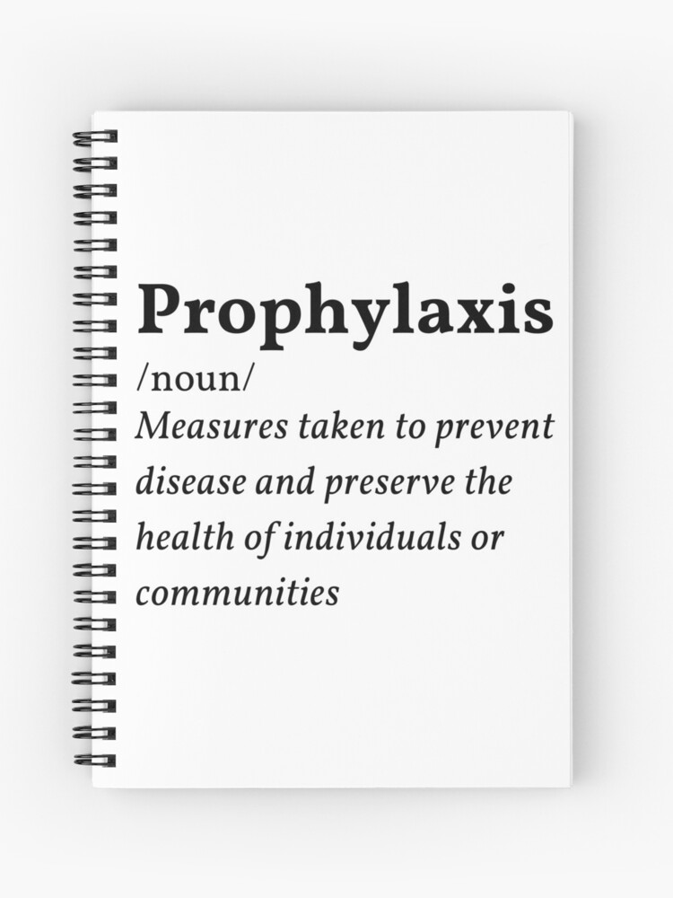 Meaning prophylactic Prophylactic rule