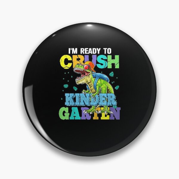 Item preview, I'm Ready To Crush Kinder Garten Dinosaur designed and sold by Roman Beyer.