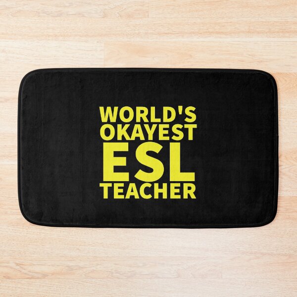 Item preview, World's Okayest ESL Teacher | ELL, ESOL,TESOL,TEFL Teachers designed and sold by The-ItemShop.