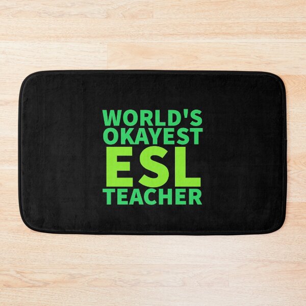 Item preview, World's Okayest ESL Teacher | ELL, ESOL,TESOL,TEFL Teachers designed and sold by The-ItemShop.