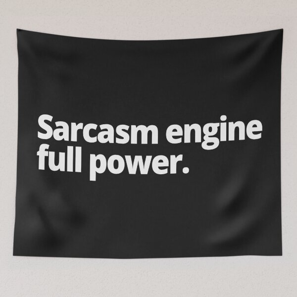 Item preview, Sarcasm engine: full power designed and sold by WittyChest.