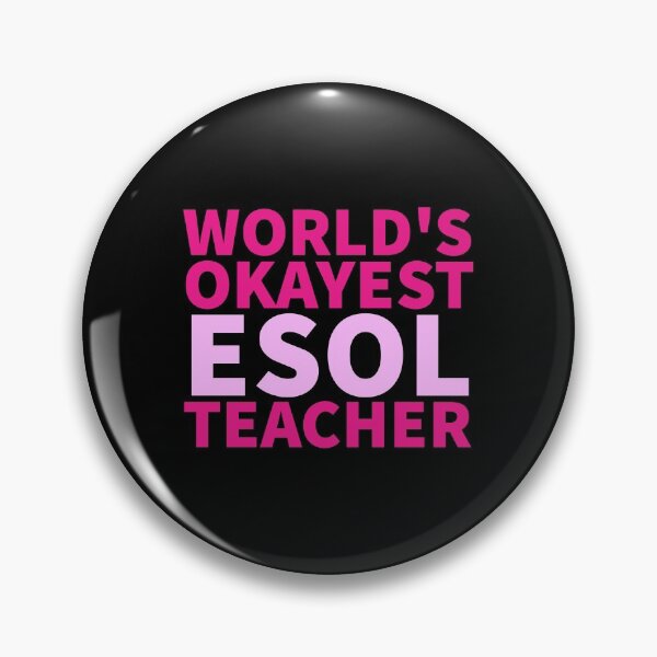 Item preview, World's Okayest ESOL Teacher | ELL, ESL,TESOL,TEFL Teachers designed and sold by The-ItemShop.