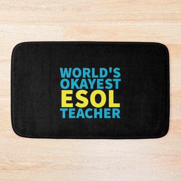 Item preview, World's Okayest ESOL Teacher | ELL, ESL,TESOL,TEFL Teachers designed and sold by The-ItemShop.