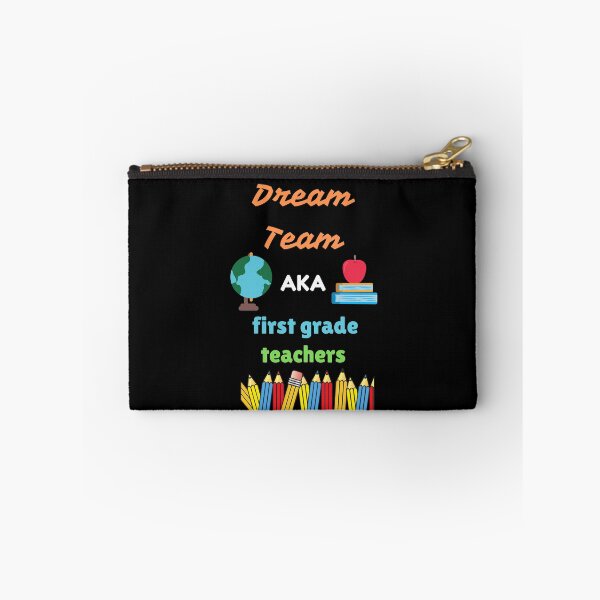 Item preview, Dream Team aka first grade teacher designed and sold by Naamira.