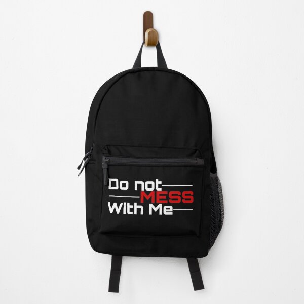 Item preview, `` Do not mess with me '' designed and sold by YOSPACE.
