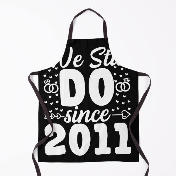 Item preview, WE STILL DO FOR 10TH YEAR WEDDING ANNIVERSARY designed and sold by fatshirt.