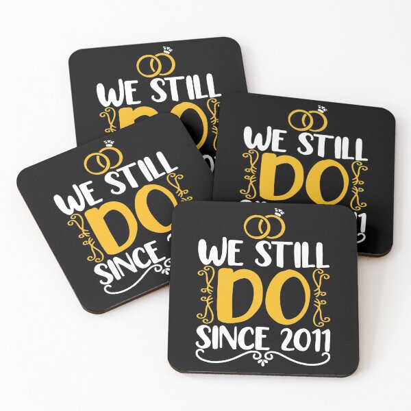 Item preview, WE STILL DO FOR 10TH YEAR WEDDING ANNIVERSARY  designed and sold by fatshirt.