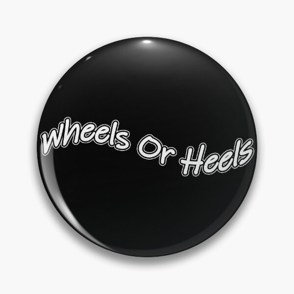 Item preview, Wheels Or Heels designed and sold by NuarzDesign.