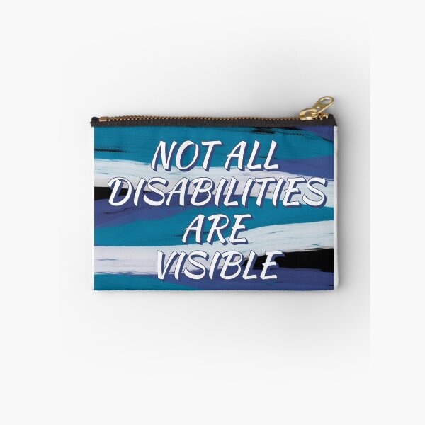 Item preview, NOT ALL DISABILITIES ARE VISIBLE  designed and sold by DiddyH.