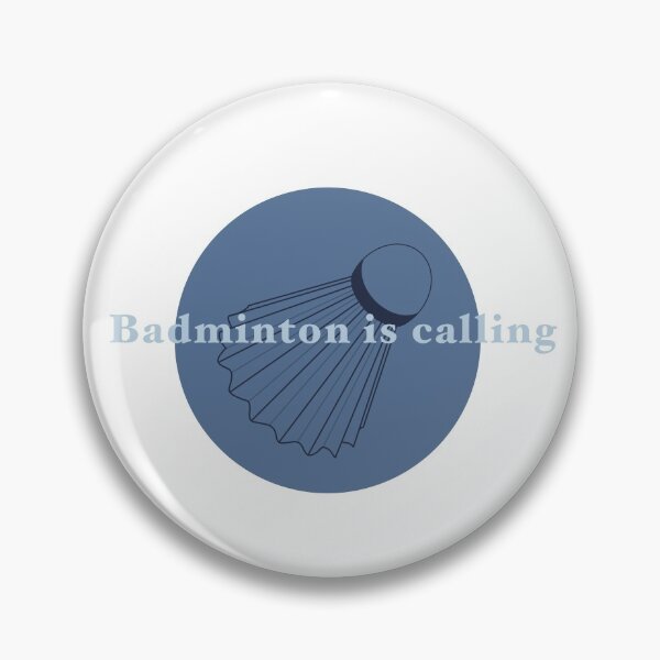Item preview, Badminton is calling  designed and sold by droplistco.