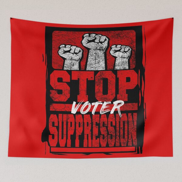 Item preview, Voter Suppression - stop voter suppression - voting rights are human writes - us politics - 2021 designed and sold by Rajpramanik.
